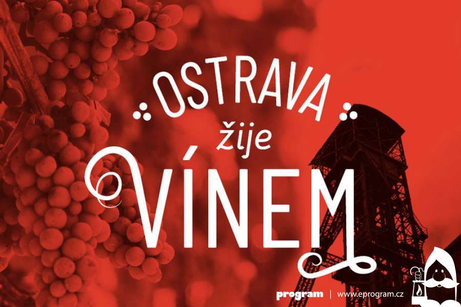 Ostrava žije vínem