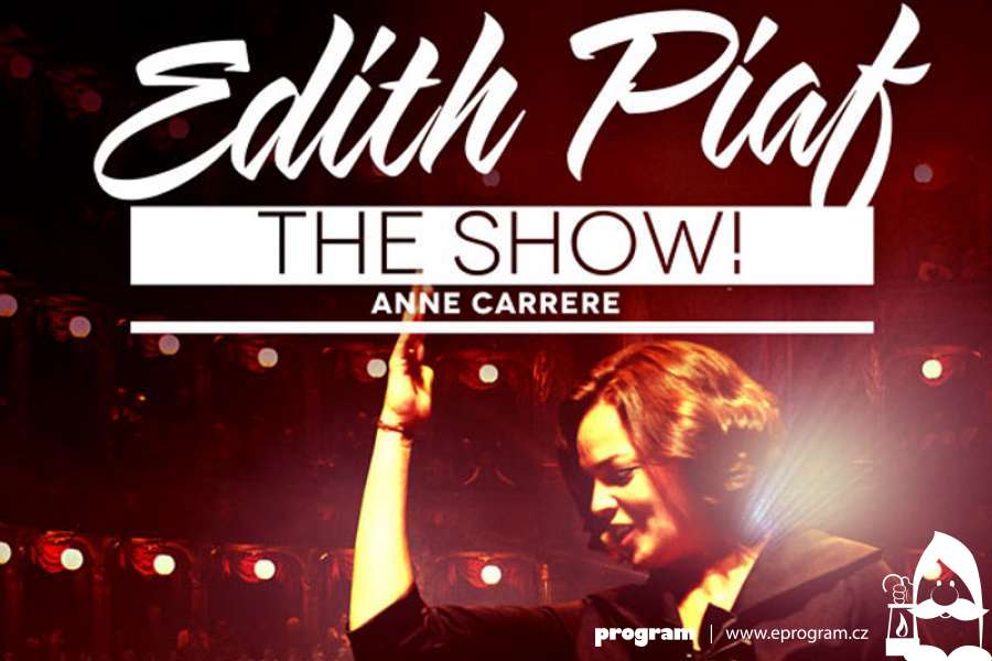 Edith Piaf The Show