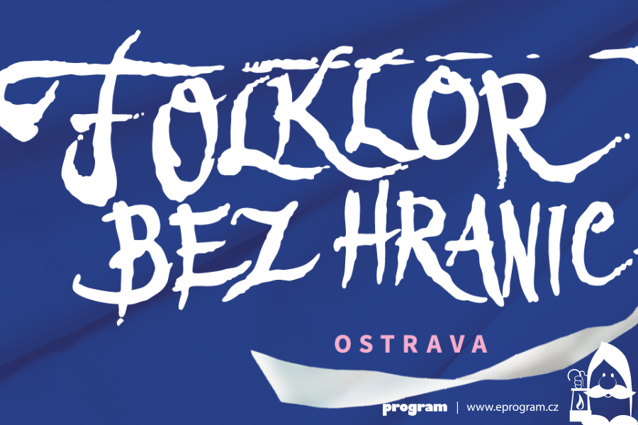 Folklor bez hranic Ostrava