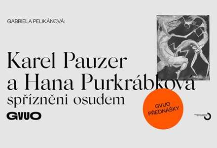 Karel Pauzer a Hana Purkrábková – spřízněni osudem