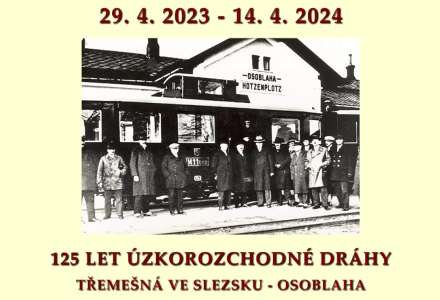 125 let úzkorozchodné dráhy Třemešná ve Slezsku - Osoblaha