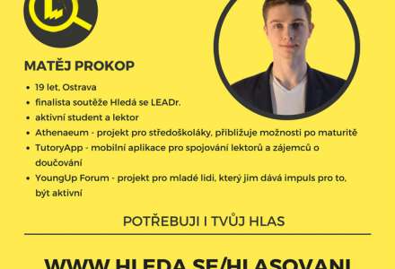 Už jen to, že se student zapojí do projektu, značí úspěch, říká maturant Matěj Prokop